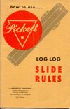 Pickett - How to Use Log Log Slide Rules